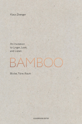 Klaus-Zwerger_Bamboo